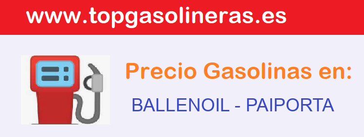 Precios gasolina en BALLENOIL - paiporta